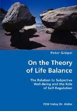 On the Theory of Life Balance