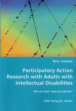 Participatory Action Research with Adults with Intellectual Disabilities