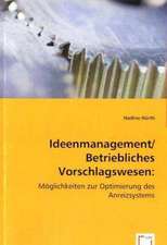 Ideenmanagement / Betriebliches Vorschlagswesen: