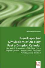 Pseudospectral Simulations of 2D Flow Past aDimpled Cylinder