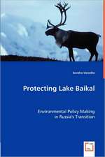 Protecting Lake Baikal