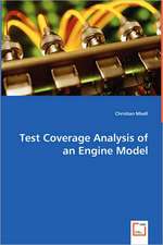 Test Coverage Analysis of an Engine Model