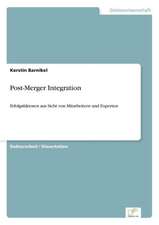 Post-Merger Integration