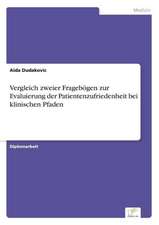 Vergleich Zweier Fragebogen Zur Evaluierung Der Patientenzufriedenheit Bei Klinischen Pfaden: A New Market Opportunity for Eappeals LLC