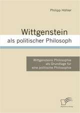 Wittgenstein ALS Politischer Philosoph: Wie Man in Mesopotamien Karriere Machte