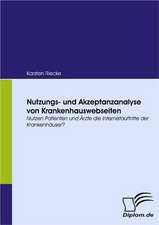 Nutzungs- Und Akzeptanzanalyse Von Krankenhauswebseiten: Heimerziehung Im Wandel