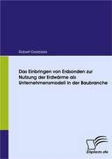 Das Einbringen Von Erdsonden Zur Nutzung Der Erdw Rme ALS Unternehmensmodell in Der Baubranche: Die Bilanzierung Zur Ver U Erung Gehaltener Verm Genswerte Und Aufgegebener Gesch Ftsbereiche