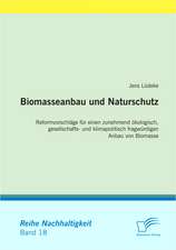 Biomasseanbau Und Naturschutz: Die Bilanzierung Zur Ver U Erung Gehaltener Verm Genswerte Und Aufgegebener Gesch Ftsbereiche