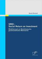 Sroi - Social Return on Investment