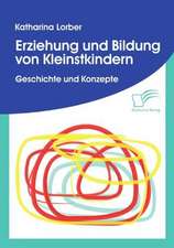 Erziehung Und Bildung Von Kleinstkindern: Vertikale Versus Horizontale Integration