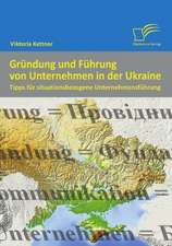 Gr Ndung Und F Hrung Von Unternehmen in Der Ukraine