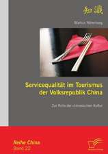 Servicequalit T Im Tourismus Der Volksrepublik China: Chancen Und Herausforderungen Des Online Tourismus Im Web 2.0