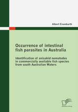 Occurrence of Intestinal Fish Parasites in Australia: Servicequalit T Und Effizienz Steigern