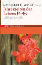 Jahreszeiten des Lebens - Herbst