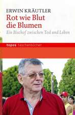 Rot wie Blut die Blumen