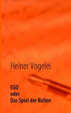 EGO - Spiel der Rollen