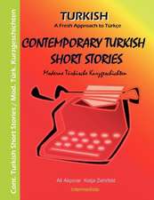 Contemporary Turkish Short Stories II - Moderne Turkische Kurzgeschichten II: Innovation Im Rahmen Des Europ Ischen Sozialfonds