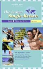 Die besten Single-Reisen