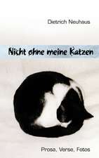 Nicht ohne meine Katzen