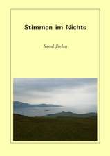 Zeelan, R: Stimmen im Nichts