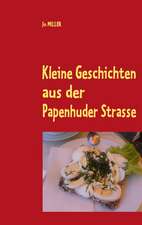 Kleine Geschichten Aus Der Papenhuder Strasse: Die Richterin Von Nizza