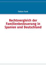 Rechtsvergleich der Familienbesteuerung in Spanien und Deutschland