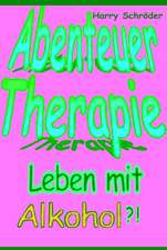 Abenteuer Therapie