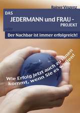 Das JEDERMANN und FRAU - PROJEKT