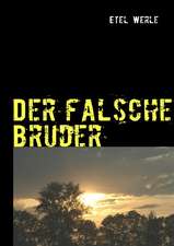 Der falsche Bruder