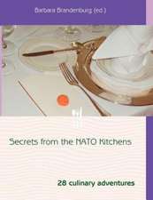 Secrets from the NATO Kitchens