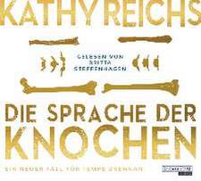 Die Sprache der Knochen