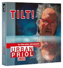 Tilt! 2020 - Der etwas andere Jahresrückblick von und mit Urban Priol