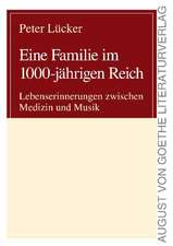 Eine Familie im 1000-jährigen Reich