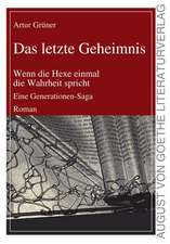 Das letzte Geheimnis