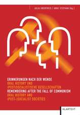 Erinnerungen nach der Wende - Oral History