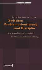 Zwischen Problemorientierung und Disziplin