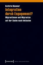 Integration durch Engagement?