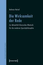 Die Wirksamkeit der Rede