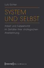 System und Selbst