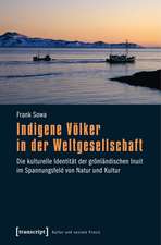 Indigene Völker in der Weltgesellschaft