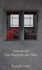 Das Magische des Films