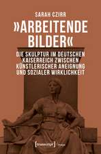 'Arbeitende Bilder'