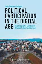 Political Participation in the Digital Age – An Ethnographic Comparison Between Iceland and Germany