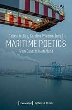 Maritime Poetics – From Coast to Hinterland