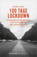 Jonker, G: 100 Tage Lockdown