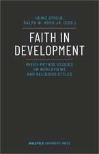 Faith in Development: Mixed-Method Studies on Worldviews and Religious Styles