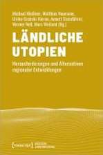 Ländliche Utopien