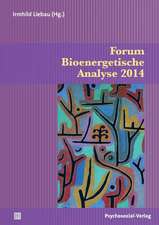 Forum Bioenergetische Analyse 2014