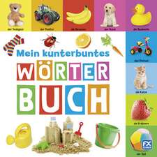 Mein kunterbuntes Wörterbuch