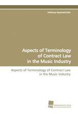 Aspects of Terminology of Contract Law in the Music Industry